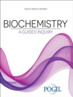 Biochemistry : A Guided Inquiry - Book
