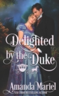 Delighted by the Duke - Book