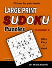 Fitness for your brain : Large Print SUDOKU Puzzles: 100+ Easy to Hard Puzzles - Train your brain anywhere, anytime! - Book