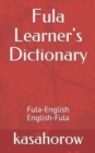 Fula Learner's Dictionary : Fula-English, English-Fula - Book