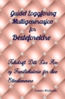 Guidet Loggforing Multigenerasjon for Besteforeldre : Tidsskrift Ditt Livs Arv og Familiehistorie for dine Etterkommere - Book