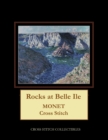 Rocks at Belle Ile : Monet Cross Stitch Pattern - Book