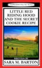 Little Red Riding Hood and the Secret Cookie Recipe - Book