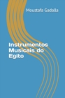 Instrumentos Musicais do Egito - Book