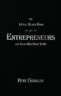The Little Black Book for Entrepreneurs and Those Who Want to Be - Book