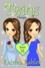 Twins : Book 16: Changes - Book