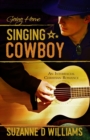 Singing Cowboy : Going Home - Book