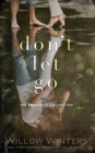 Don't Let Go - Book