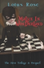 Malice in Wonderland : The First Trilogy & Prequel - Book