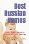 Best Russian Names : Popular Russian Names for Girls and Boys with Meanings - Book