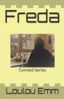 Freda : Conned Series - Book