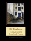 Old Warehouse : Hammershoi Cross Stitch Pattern - Book