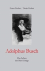 Adolphus Busch : Das Leben des Bier-Koenigs - Book