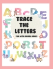 Trace the Letters Fun with Animal Names - Book