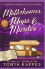 Motorhomes, Maps, & Murder - Book