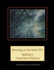 Morning on the Seine VII : Monet Cross Stitch Pattern - Book