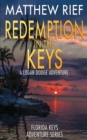 Redemption in the Keys : A Logan Dodge Adventure (Florida Keys Adventure Series Book 5) - Book