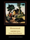 HOMESTEAD: AMERICANA CROSS STITCH PATTER - Book