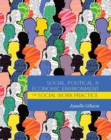 The Social, Political, and Economic Environment for Social Work Practice - Book