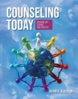 Counseling Today : Bridging Art, Science, and Practice - Book