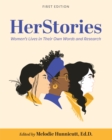 HerStories : Women's Lives in Their Own Words and Research - Book