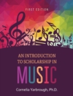 Introduction to Scholarship in Music - Book
