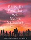 Family Life Education with Diverse Populations - Book