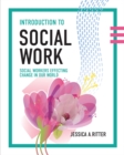 Introduction to Social Work : Social Workers Effecting Change in Our World - Book