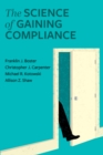 The Science of Gaining Compliance - Book