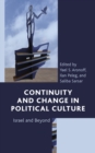 Continuity and Change in Political Culture : Israel and Beyond - Book