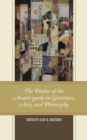 The Poetics of the Avant-garde in Literature, Arts, and Philosophy - Book