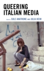 Queering Italian Media - Book