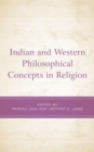 Indian and Western Philosophical Concepts in Religion - Book