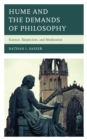 Hume and the Demands of Philosophy : Science, Skepticism, and Moderation - Book