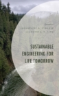 Sustainable Engineering for Life Tomorrow - Book