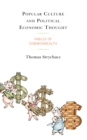 Popular Culture and Political Economic Thought : Fables of Commonwealth - Book