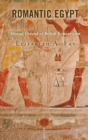 Romantic Egypt : Abyssal Ground of British Romanticism - Book