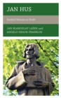 Jan Hus : Faithful Witness to Truth - Book