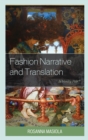 Fashion Narrative and Translation : Is Vanity Fair? - Book
