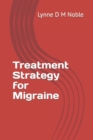 Treatment Strategy for Migraine - Book