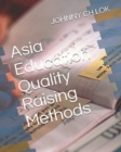 Asia Education Quality Raising Methods - Book