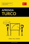 Aprenda Turco - Rapido / Facil / Eficiente : 2000 Vocabularios Chave - Book