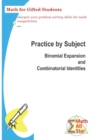 Practice by Subject : Binomial Expansion and Combinatorial Identities: Math for Gifted Students - Book
