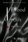 Blood Wroth - Part 1 : The Cave - Book