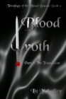 Blood Wroth - Part 2 : The Foundation - Book