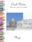 Cool Down - Libro para colorear para adultos : Niza - Book