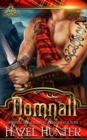 Domnall (Immortal Highlander, Clan Mag Raith Book 1) : A Scottish Time Travel Romance - Book