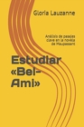 Estudiar Bel-Ami : Analisis de pasajes clave en la novela de Maupassant - Book