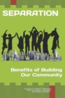 SEPARATION Benifits of Building our own Community - Book