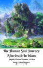 The Human Soul Journey Afterdeath In Islam English Edition Ultimate Version - eBook